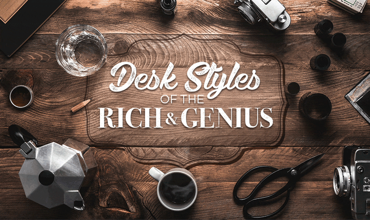 Desk Styles of the Rich and Genius infographic header with steaming coffee on wood desk