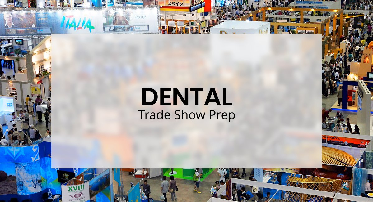 Dental trade show