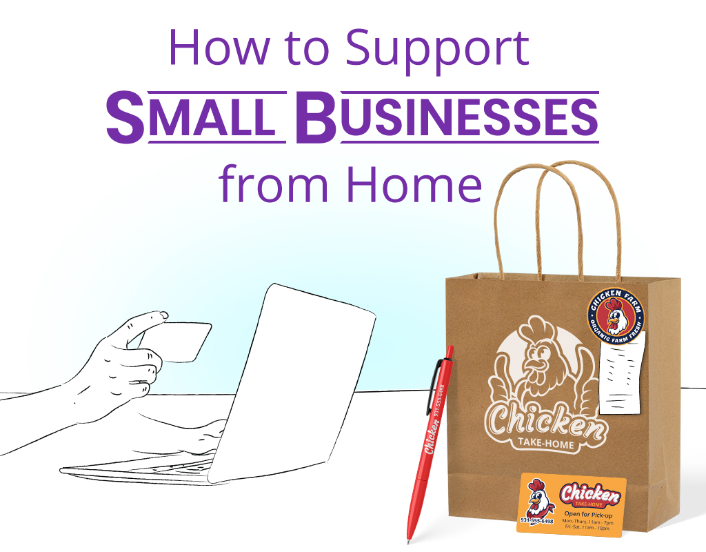 How to support small businesses from home.