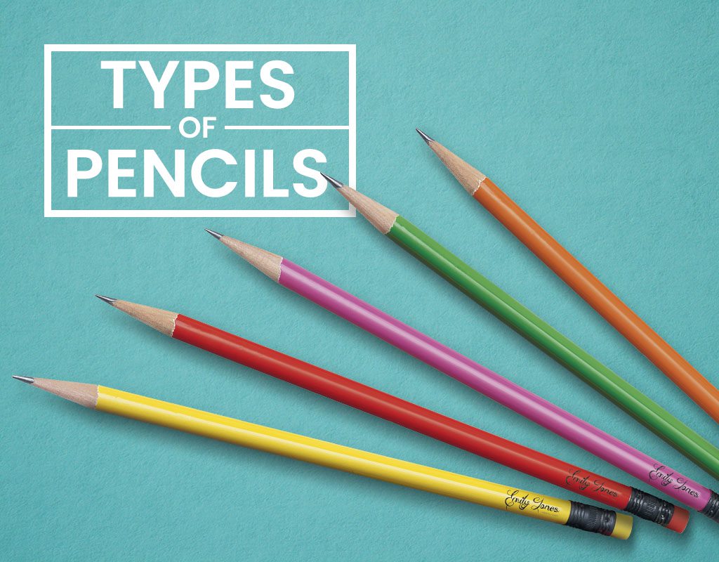 Pencil Types: 5 Popular Types of Pencils & Their Advantages