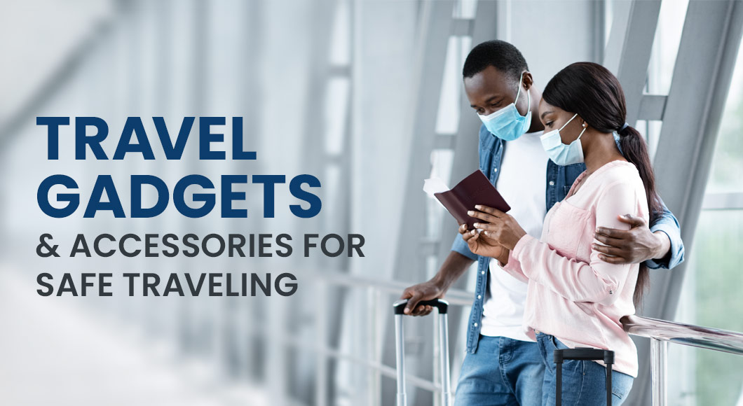 Top 10 Travel Gadgets & Promotional Accessories for Safe Travel