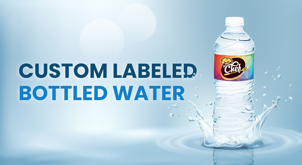 Bottled Water with Customized Labels