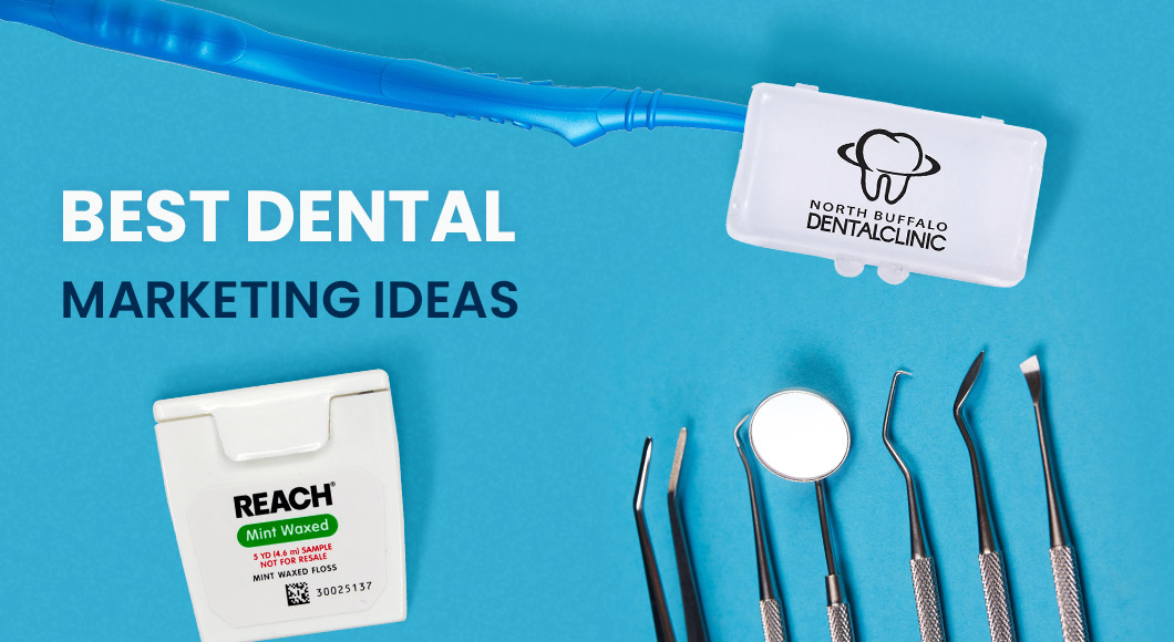 Best dental marketing ideas