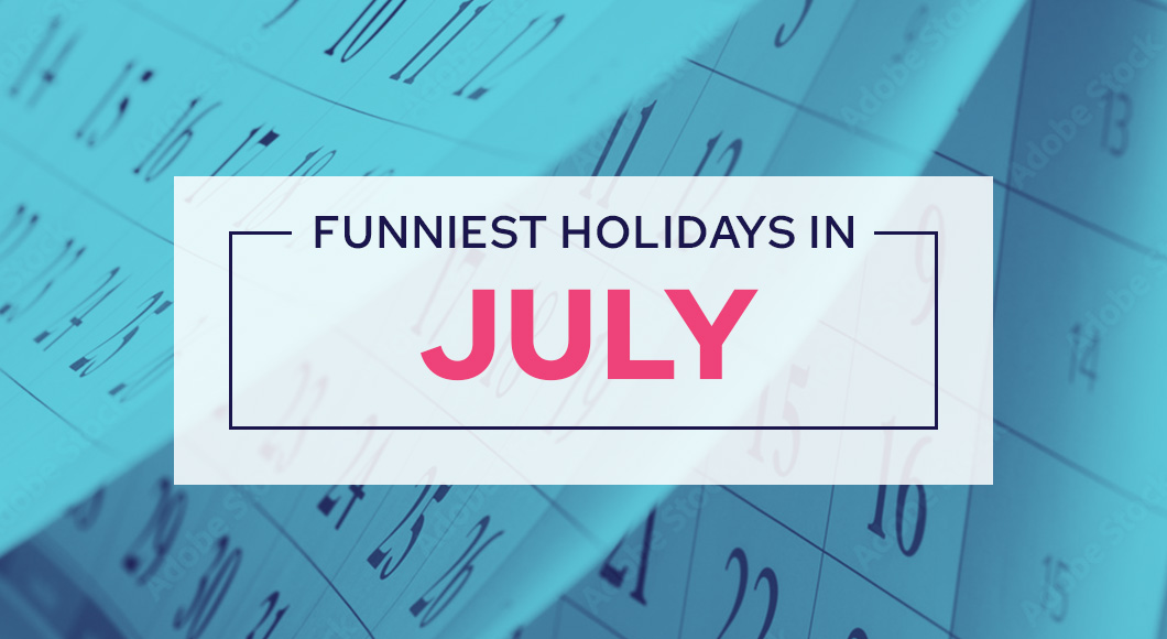 Funny holidays in July