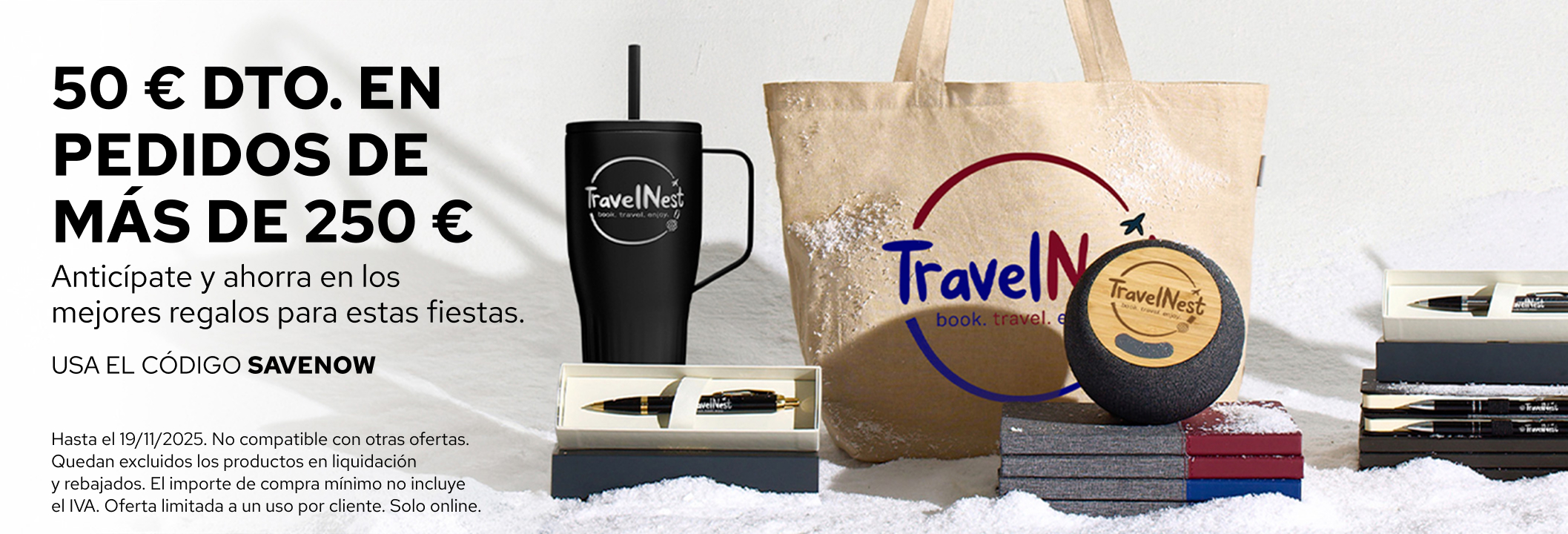 ¡Ahorra en pedidos de más de 250 €!