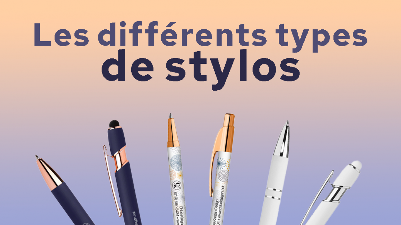 Les différents types de stylos : le guide d'achat par JPG