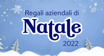 Idee per i regali aziendali di Natale 2022: I migliori omaggi natalizi per clienti, dipendenti e molto altro